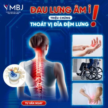 THOÁT VỊ ĐĨA ĐỆM: 10 TRIỆU CHỨNG NHẬN BIẾT SỚM