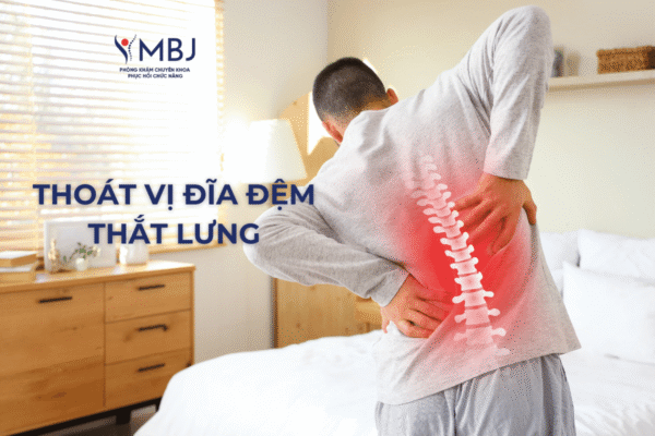 Bệnh lý thoát vị đĩa đệm thắt lưng
