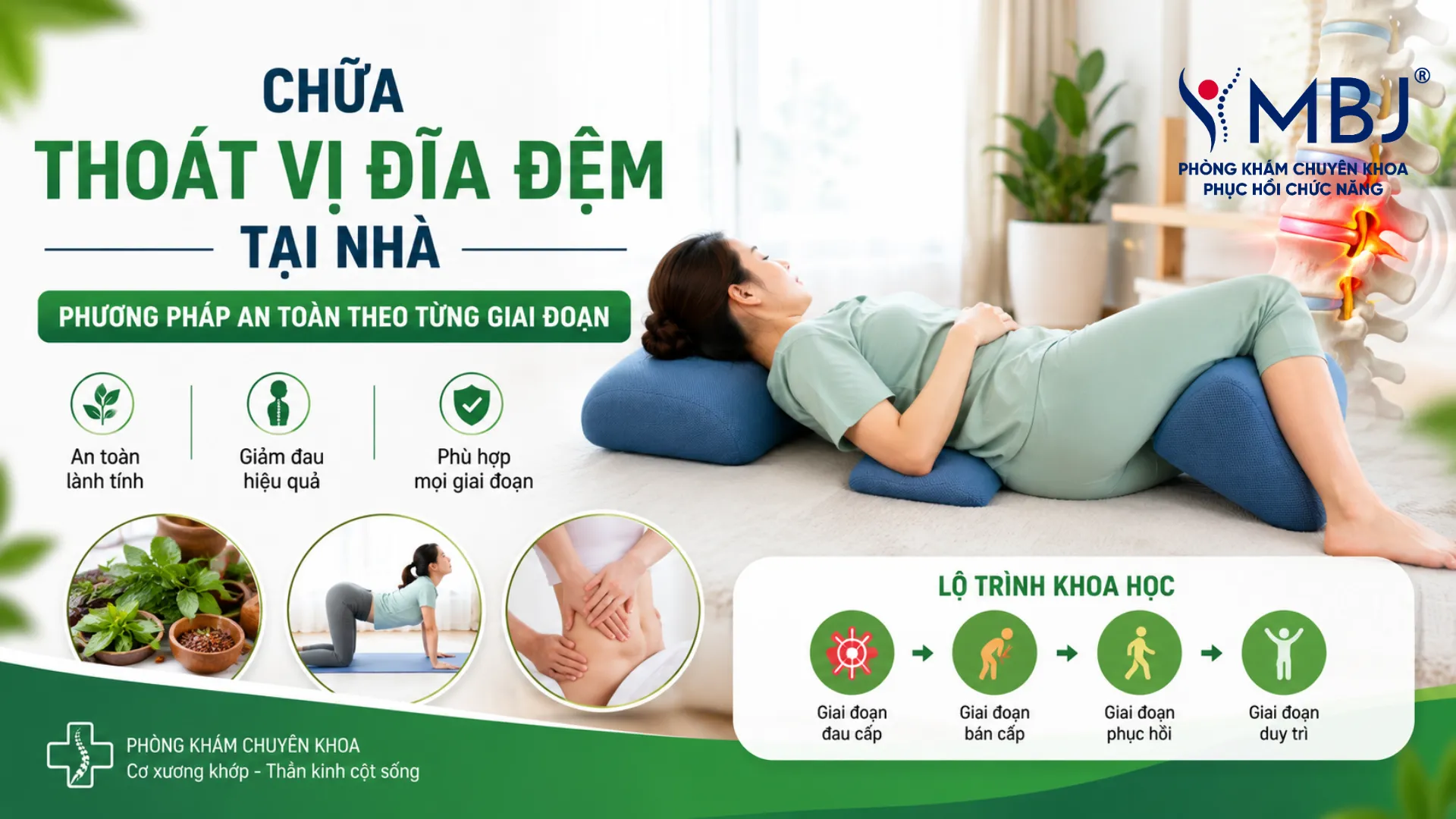 Cách chữa thoát vị đĩa đệm tại nhà hiệu quả