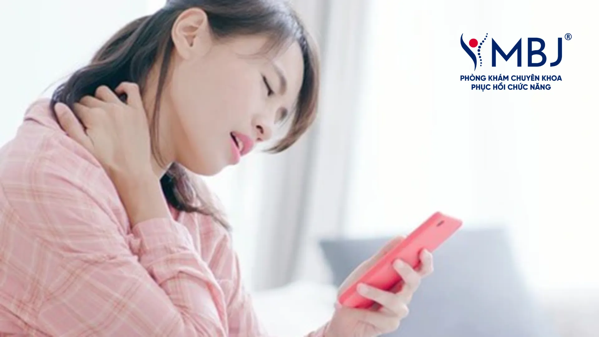 Thói quen sử dụng điện thoại sai cách là nguyên nhân gây bệnh