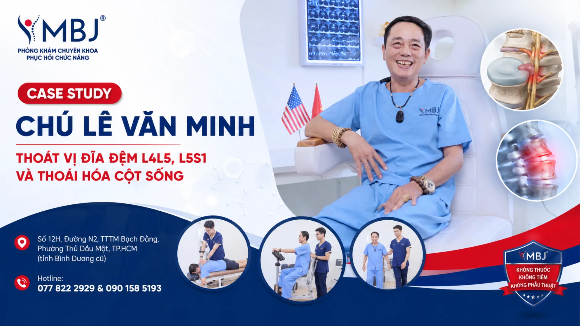 Chú Lê Văn Minh - Thoát vị đĩa đệm L4L5, L5S1 và thoái hóa cột sống