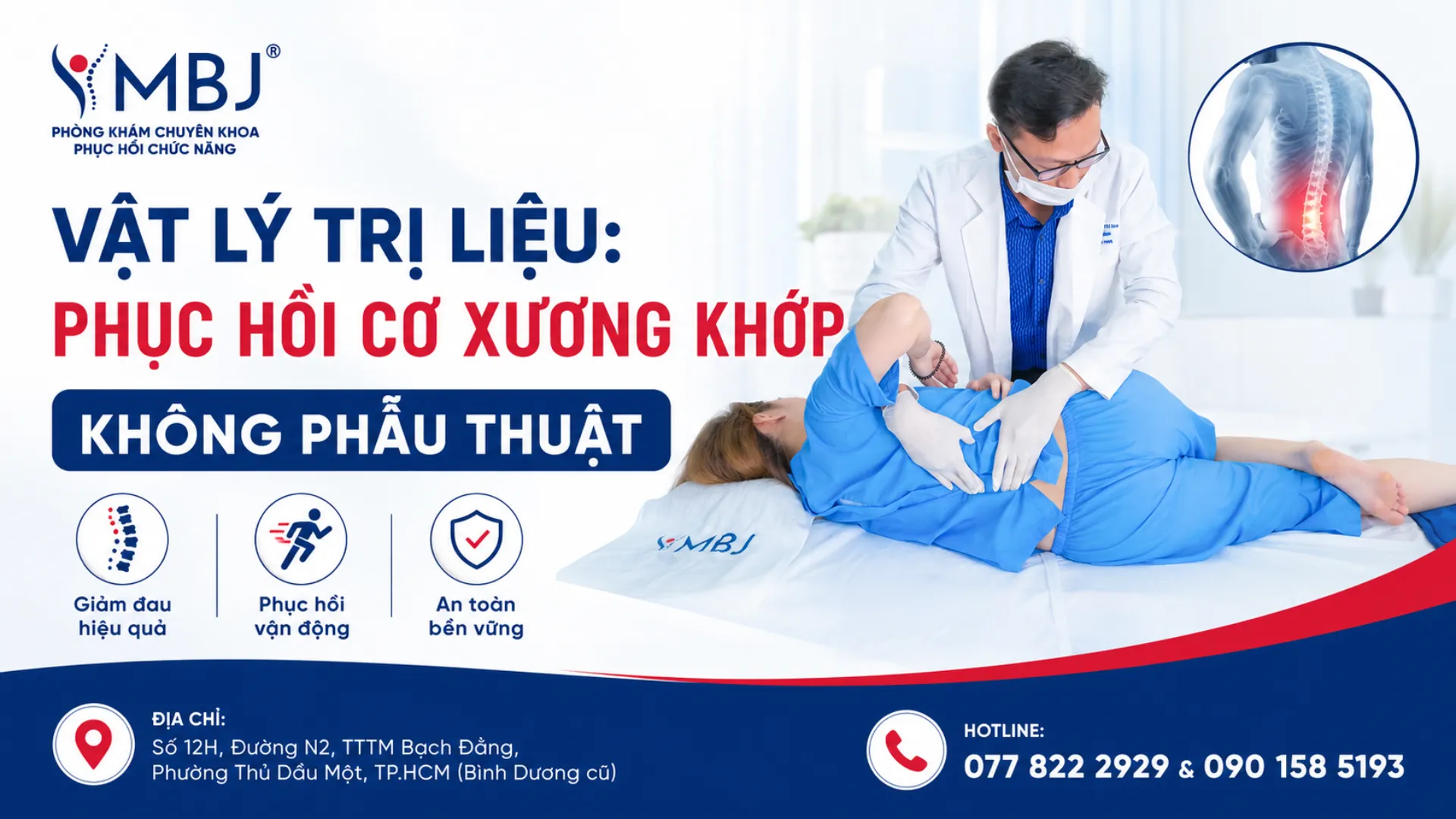 Vật lý trị liệu phục hồi cơ xương khớp không phẫu thuật tại MBJ