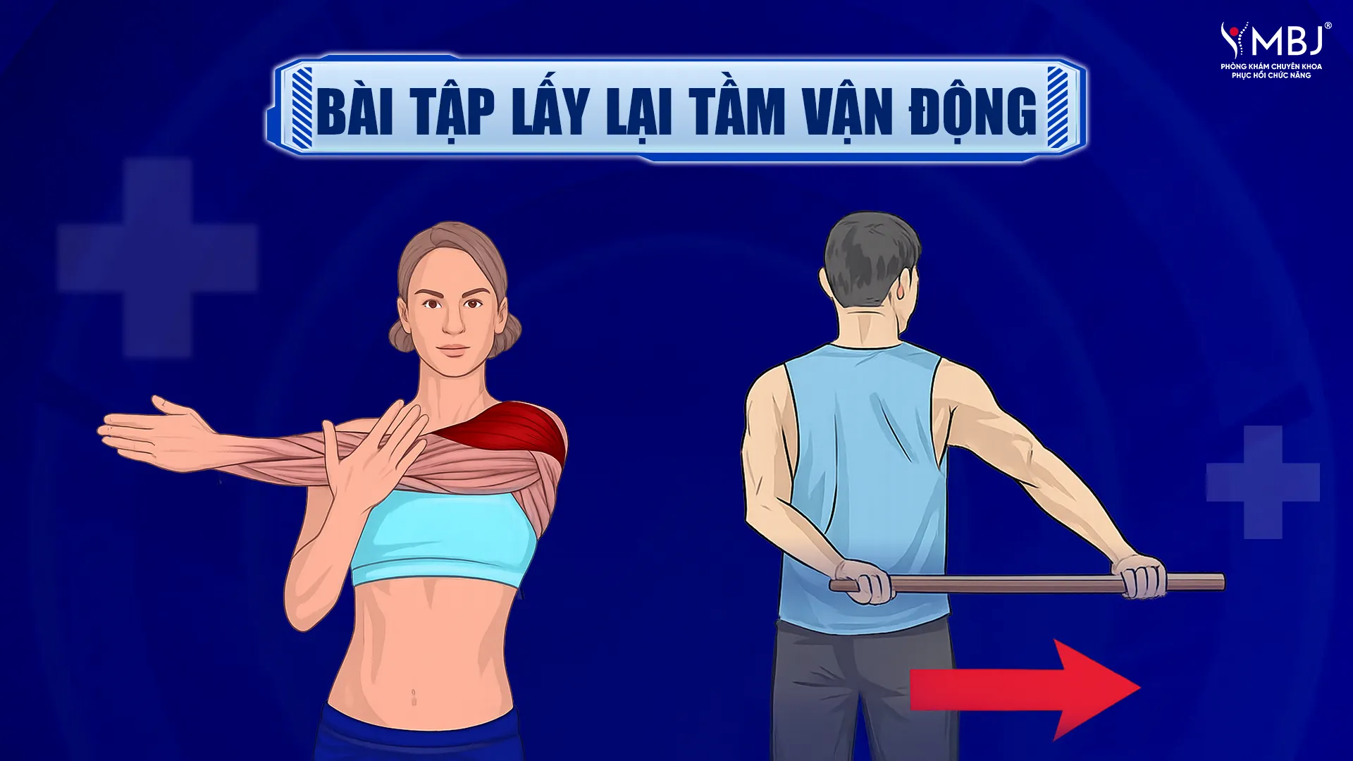 Bài tập giúp lấy lại tầm vận động