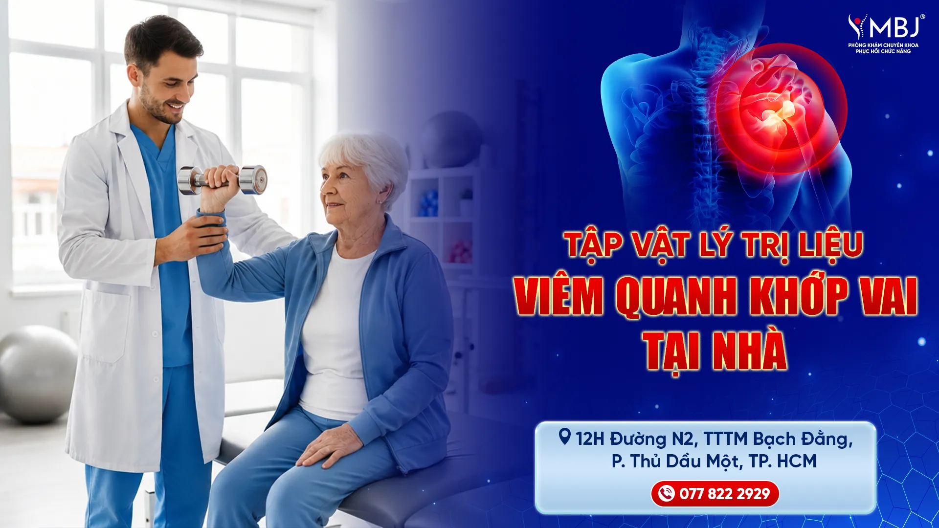 Tập vật lý trị liệu viêm quanh khớp vai